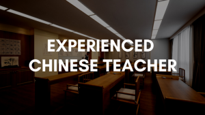 experienced chinese teacher