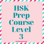 HSK prep course level3