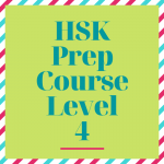 HSK Test Prep Course - Level 4.