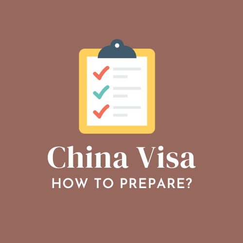 How to prepare for a China visa