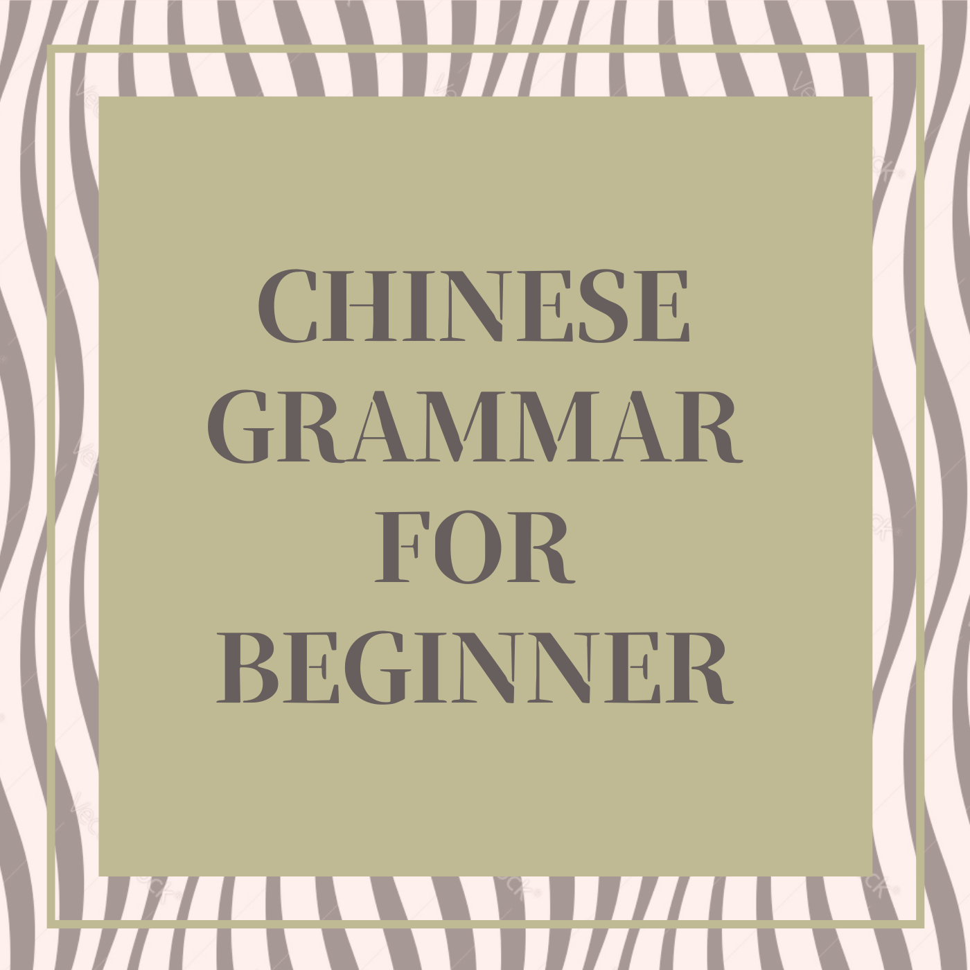 chinese grammar for beginner