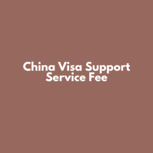 China Visa Support Service