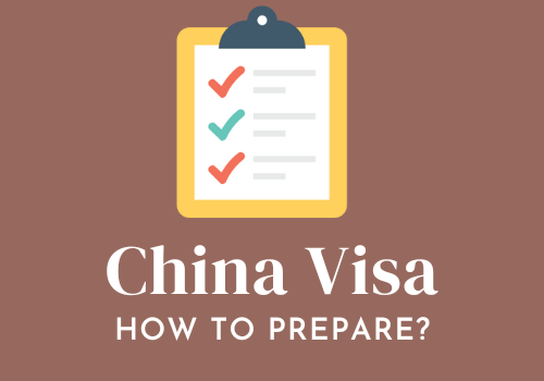 How to prepare for a China visa